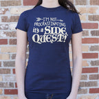 I'm Not Procrastinating It's a Side Quest Gamer Pun