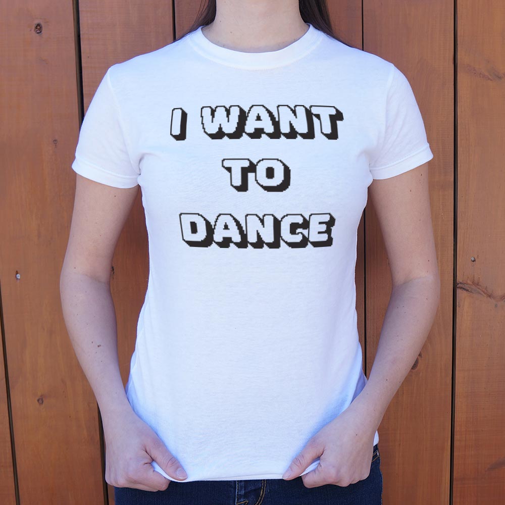 I Want To Dance