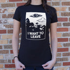 I Want to Leave UFO Alien Abduction
