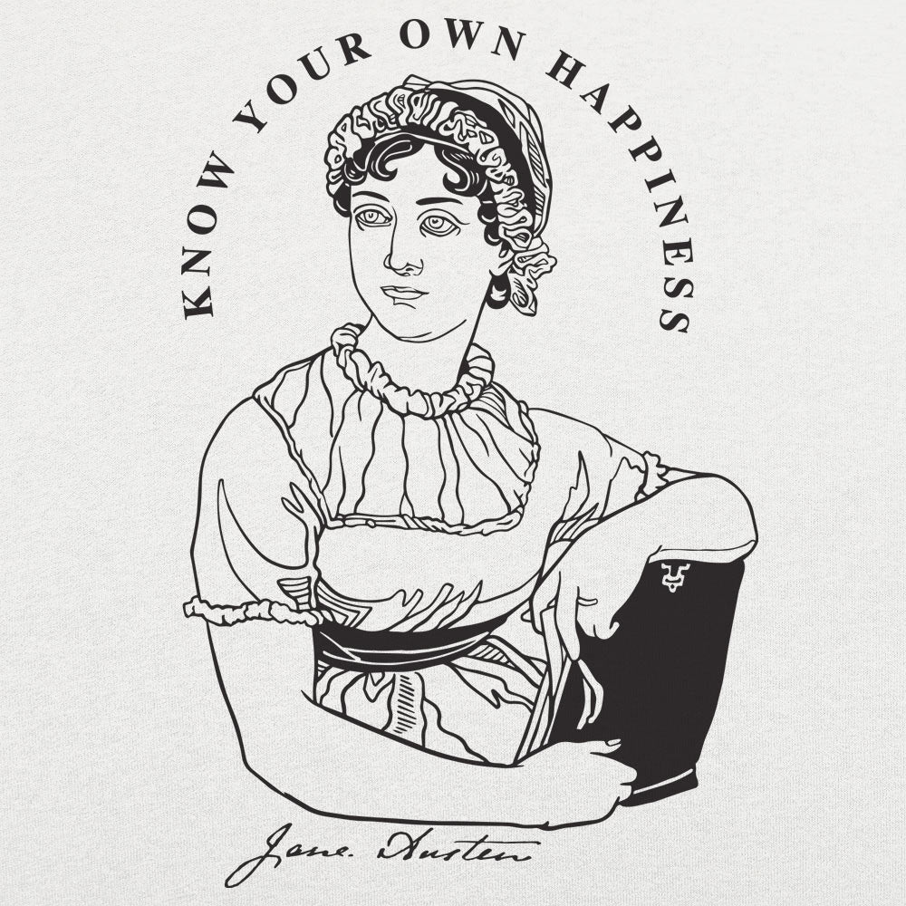 Know Your Own Happiness. Jane Austen Quote Portrait