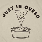 Just In Queso