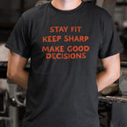 Stay Fit. Keep Sharp. Make Good Decisions