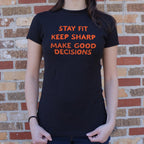 Stay Fit. Keep Sharp. Make Good Decisions