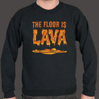 The Floor Is Lava