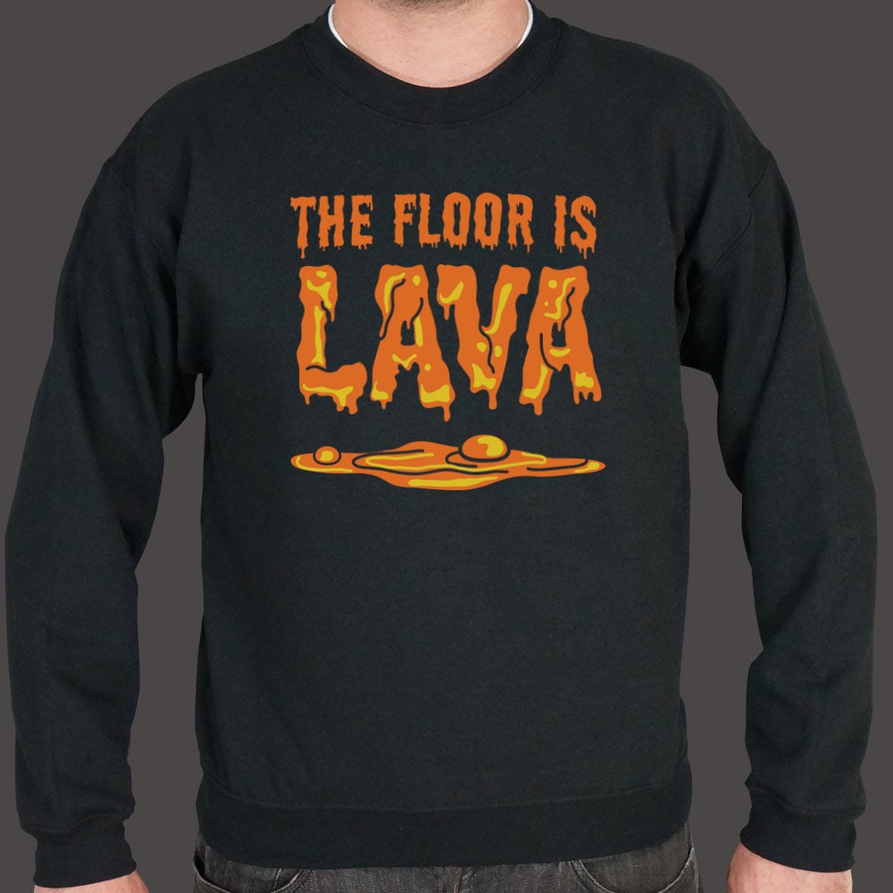 The Floor Is Lava