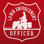 Lawn Enforcement Officer Badge with Riding Mower