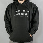 I Want to Be Left Alone but Invited to Everything