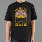 Let The Sun Shine In