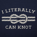 I Literally Can Knot Nautical Rope Knot Pun