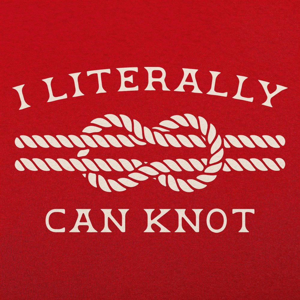 I Literally Can Knot Nautical Rope Knot Pun