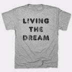 Living The Dream