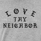 Love Thy Neighbor
