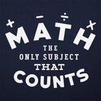 Math. The Only Subject That Counts