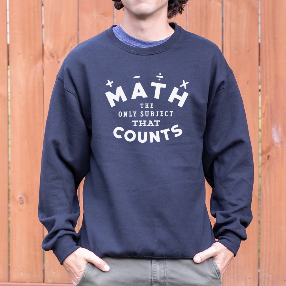 Math. The Only Subject That Counts