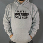 Maybe Swearing Will Help