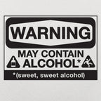 May Contain Alcohol Warning Sign