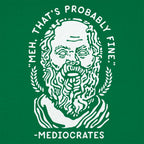Mediocrates Unmotivational Greek Philosopher Quote