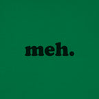 Meh Word of Total Apathy