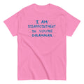 I Am Disappointment Men's Classic Tee