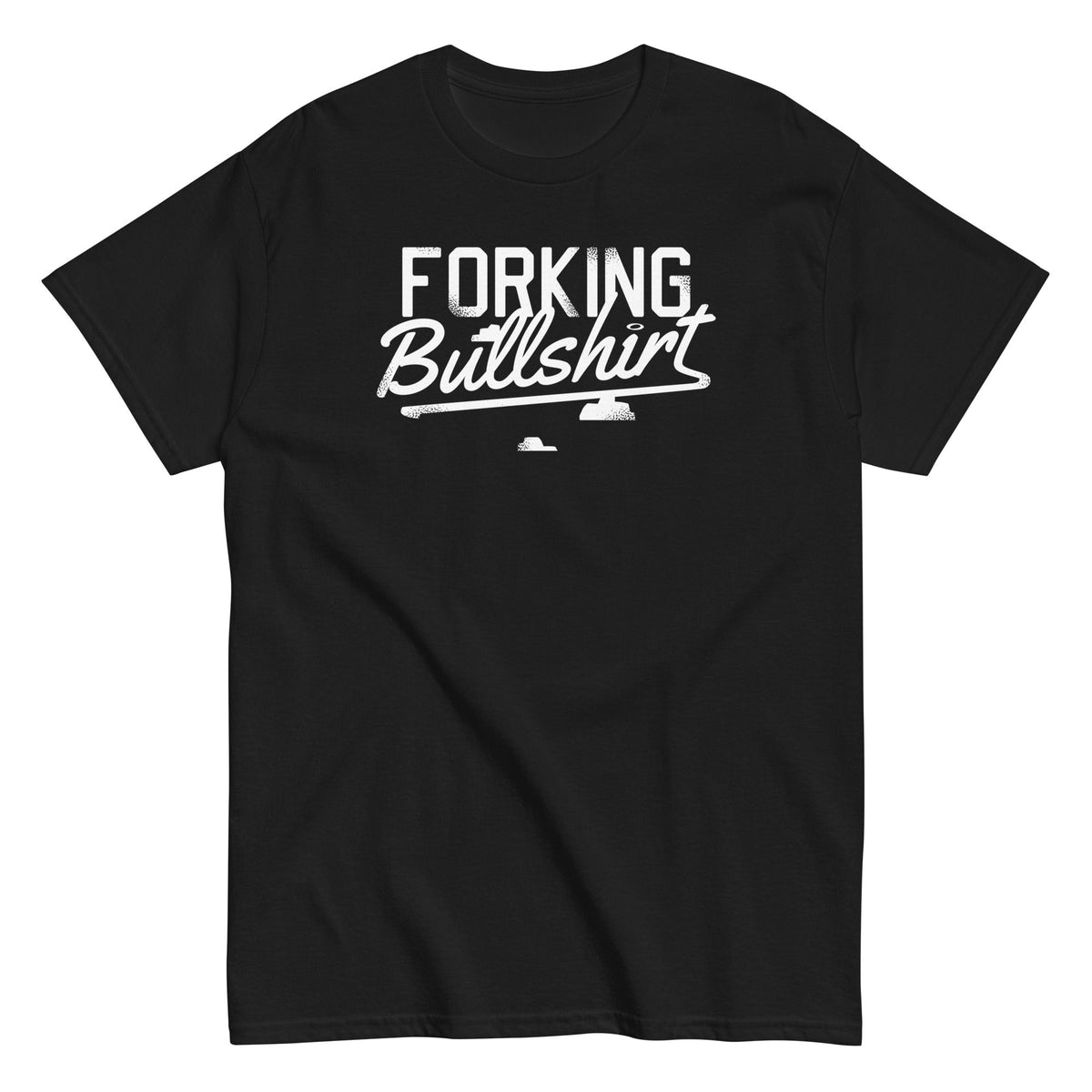 Forking Bullshirt Men's Classic Tee
