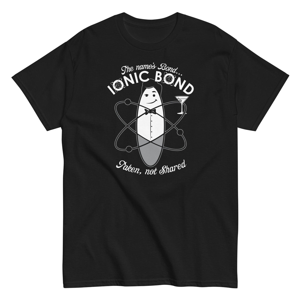 The Name's Bond. Ionic Bond Men's Classic Tee