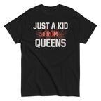 Just A Kid From Queens Men's Classic Tee