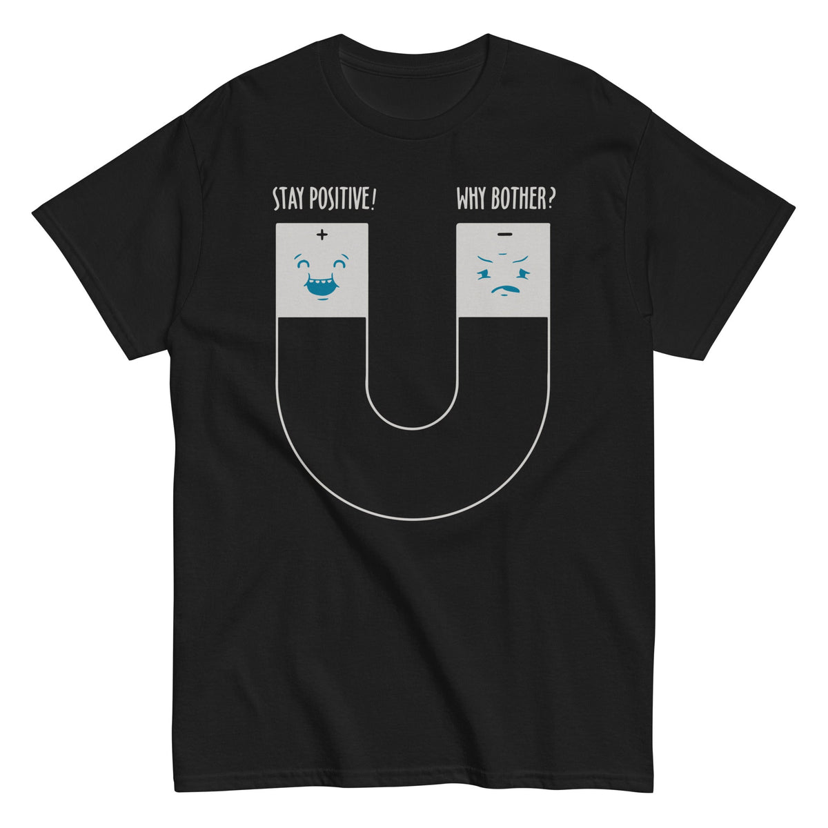 Stay Positive Men's Classic Tee