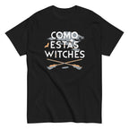 Como Estas Witches Men's Classic Tee