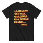 Tall Buildings In A Single Bound Men's Classic Tee