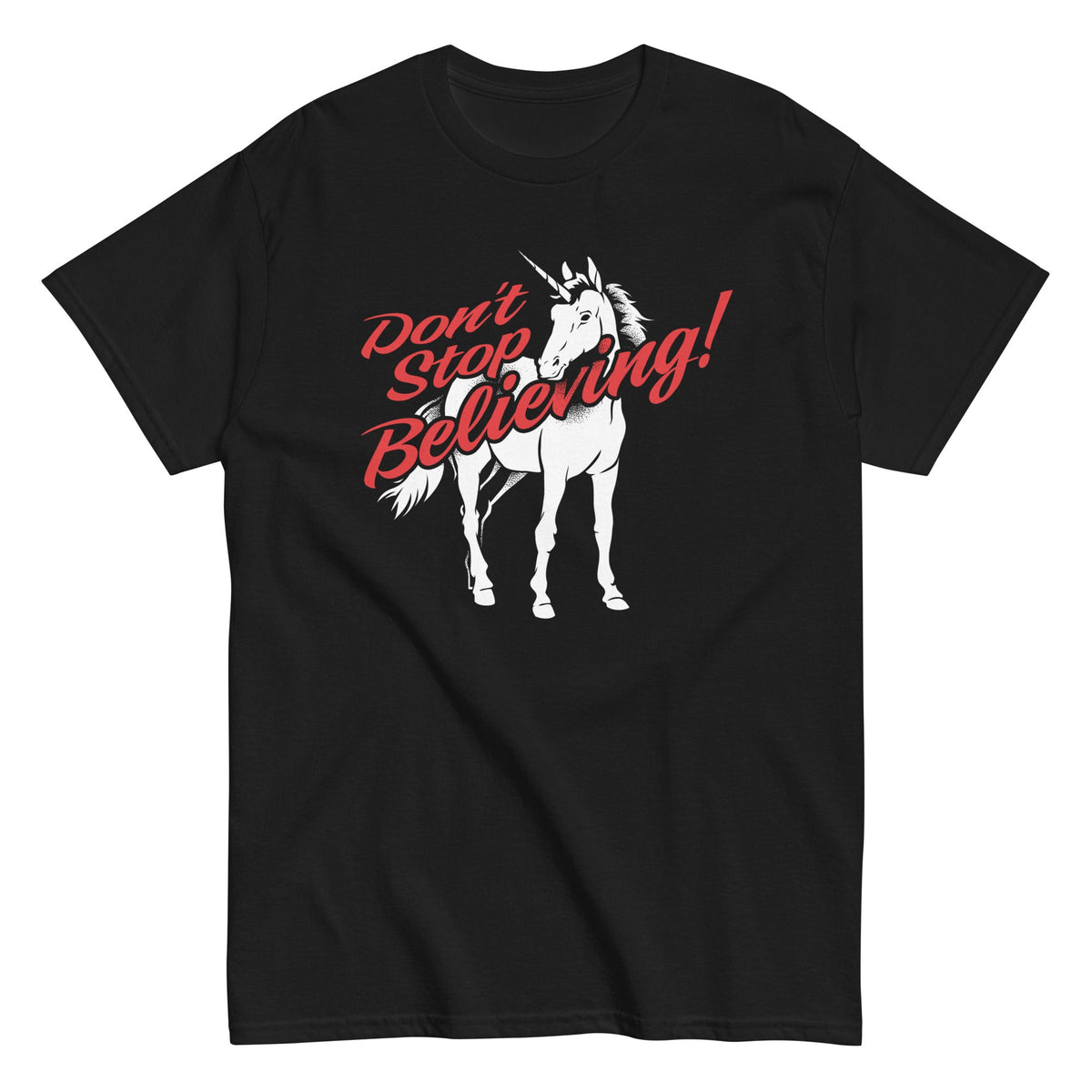 Don't Stop Believing Unicorn Men's Classic Tee