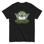You're Pre-Koala-Fied For A Hug Men's Classic Tee