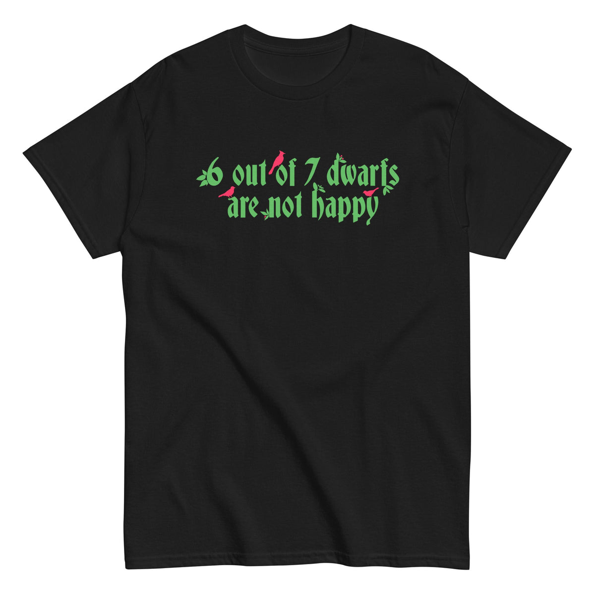 6 Out Of 7 Dwarfs Men's Classic Tee
