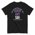 Good Day Sir! Men's Classic Tee