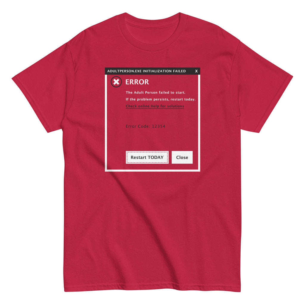 Error. Adult Person Failed To Start Men's Classic Tee