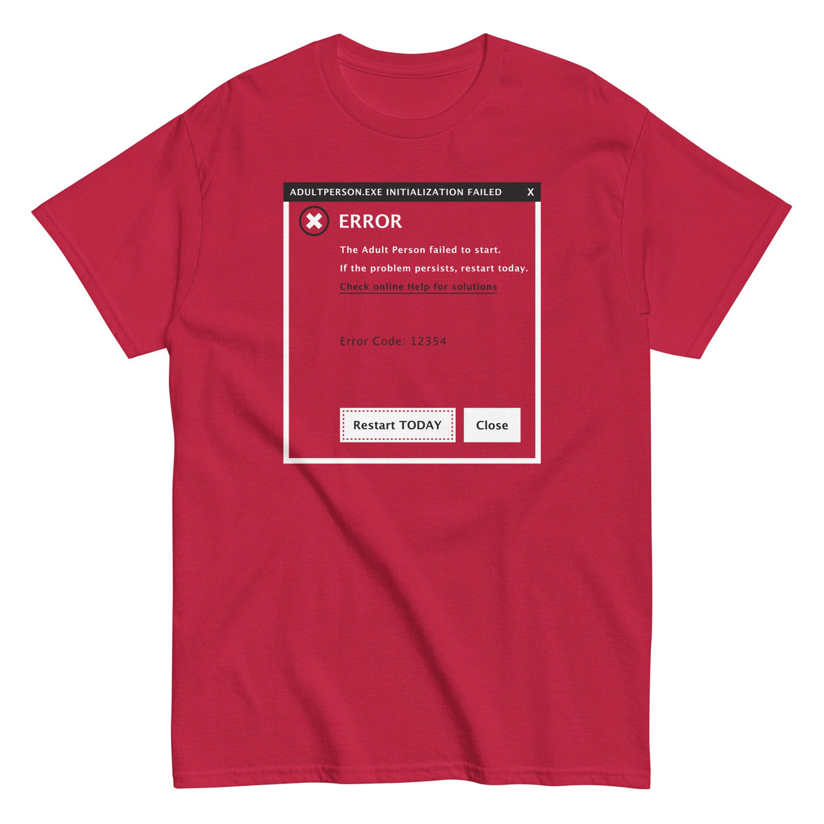Error. Adult Person Failed To Start Men's Classic Tee
