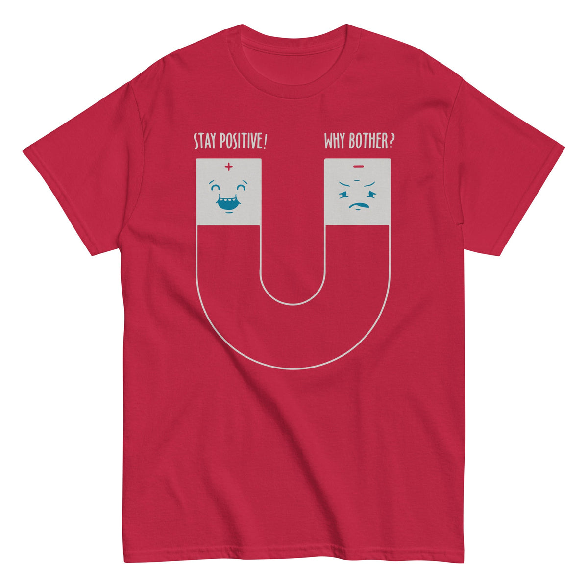 Stay Positive Men's Classic Tee
