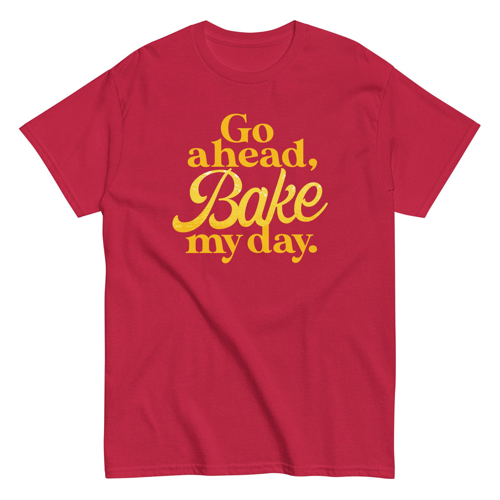 Go Ahead. Bake My Day Men's Classic Tee