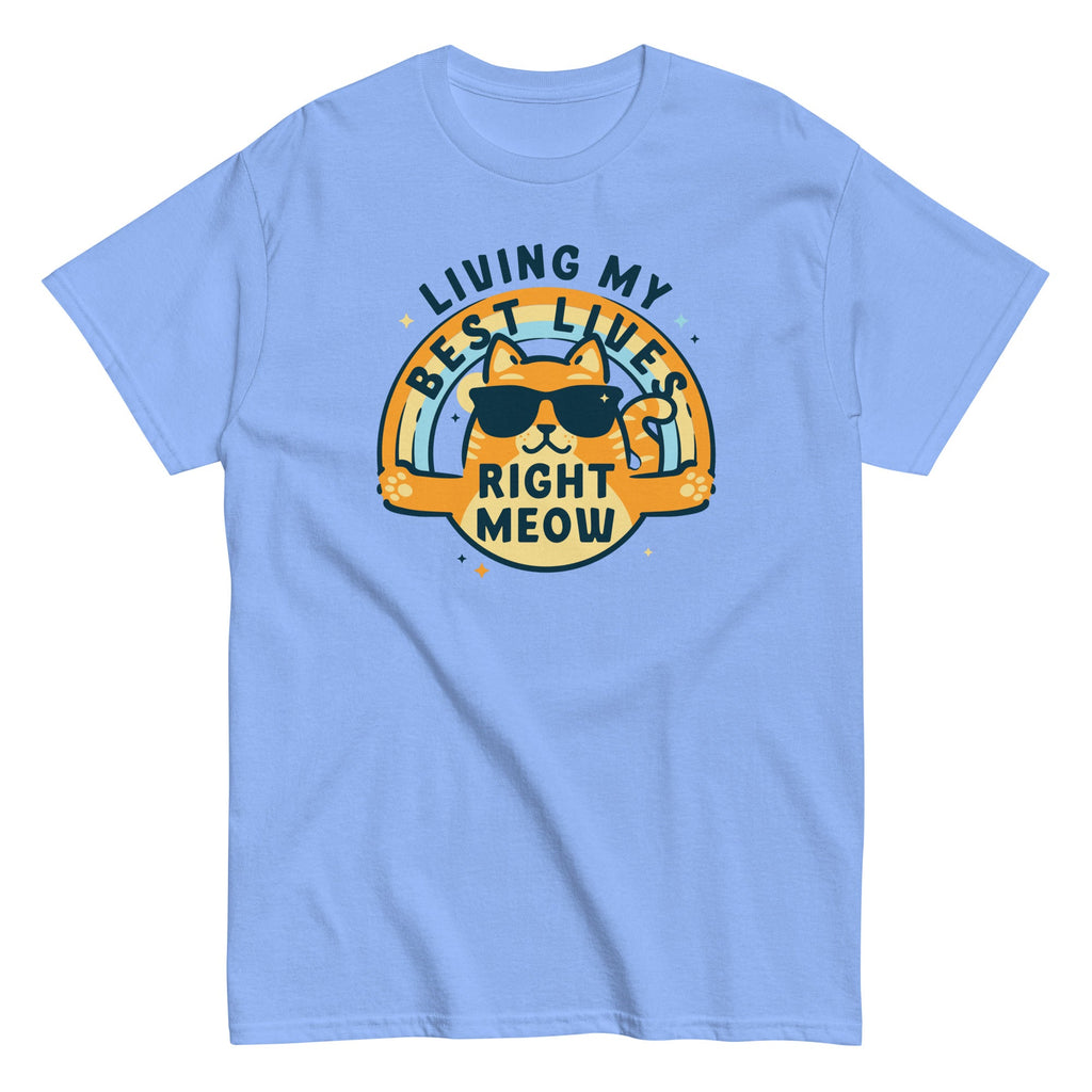 Living My Best Lives Right Meow Men's Classic Tee