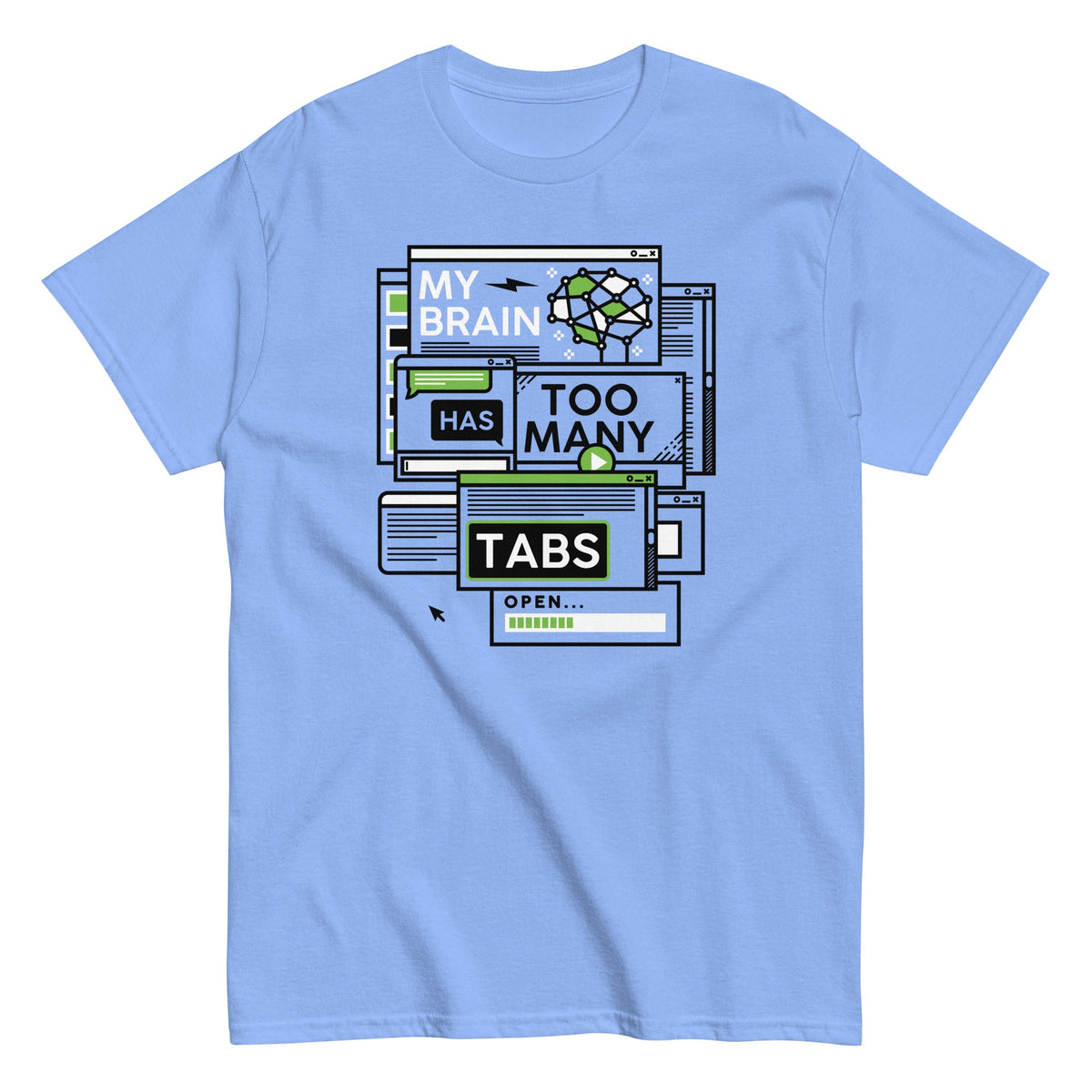 My Brain Has Too Many Tabs Open Men's Classic Tee