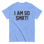 I Am So Smrt Men's Classic Tee