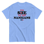 The She To The Nanigans Men's Classic Tee
