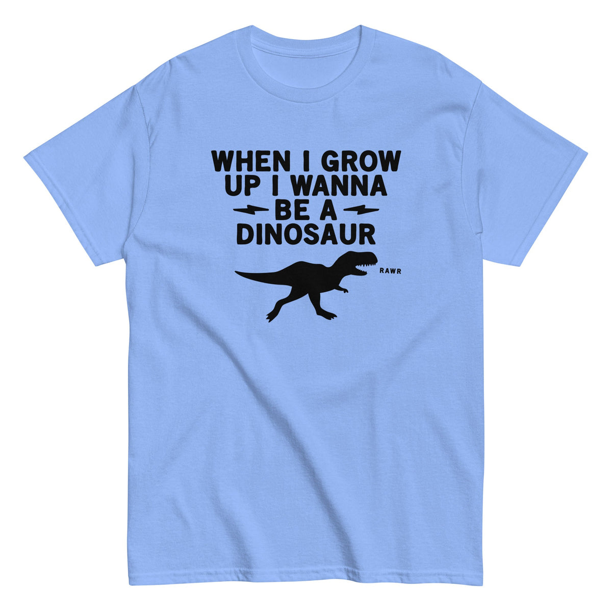 When I Grow Up I Wanna Be A Dinosaur Men's Classic Tee