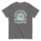 Party Planning Committee Men's Classic Tee