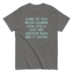 Some Of You Never Learned Men's Classic Tee