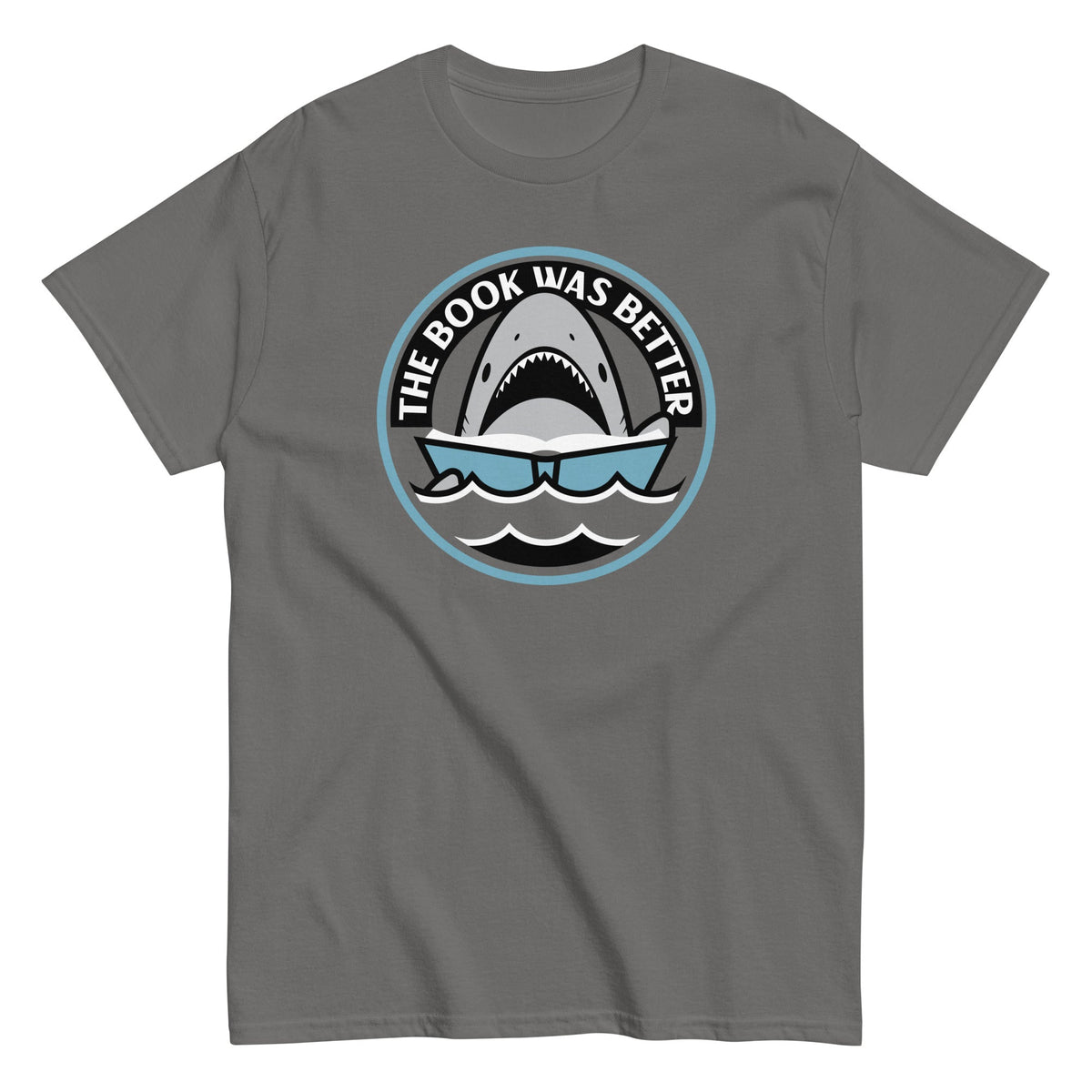 The Book Was Better Men's Classic Tee