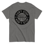 Can't Stop Won't Stop Men's Classic Tee
