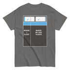 Where I Sleep. Where My Dog Sleeps Men's Classic Tee