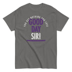 Good Day Sir! Men's Classic Tee