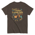Fluent In Fowl Language Men's Classic Tee
