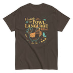 Fluent In Fowl Language Men's Classic Tee